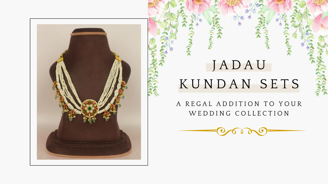 Jadau Kundan Sets: A Regal Addition to Your Wedding Collection - DULHAN JEWELS